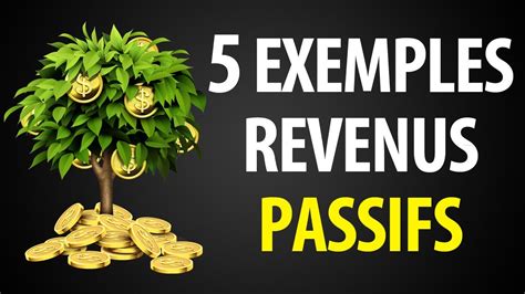 5 Exemples De Revenus Passifs YouTube