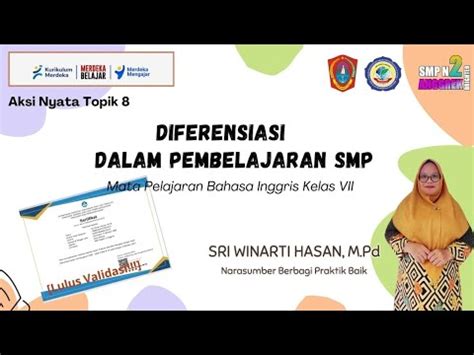 Lulus Validasi Aksi Nyata Topik Diferensiasi Dalam Pembelajaran