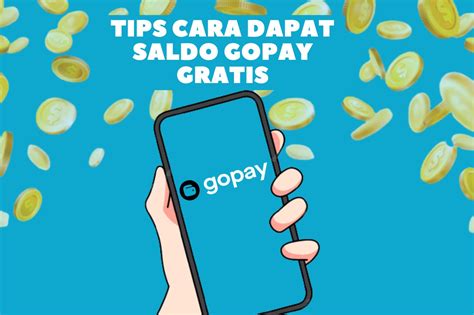 Oh Ternyata Begini Caranya Dapat Saldo Gopay Gratis Mudah