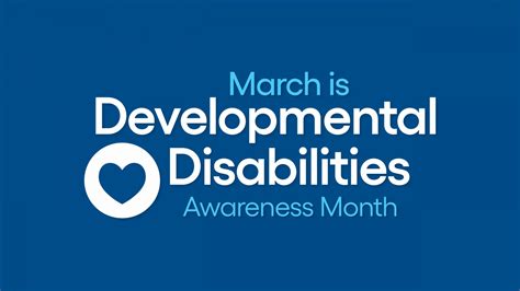 Governor Proclaims March As Developmental Disabilities Awareness Month