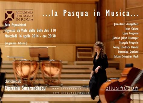 Pasqua In Musica Allaccademia Di Romania In Roma