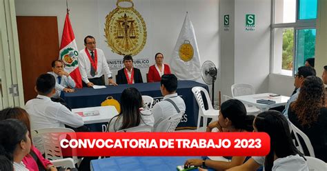 Quieres Trabajar En El Ministerio P Blico Revisa Las Vacantes