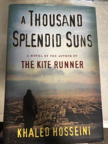 A Thousand Splendid Suns By Khaled Hosseini 2007 Hardcover