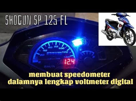 Cara Pasang Voltmeter Ke Dalam Spidometer Shogun Sp Youtube