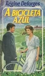A Bicicleta Azul - A bicicleta azul (11ª edição) | Biblioteca