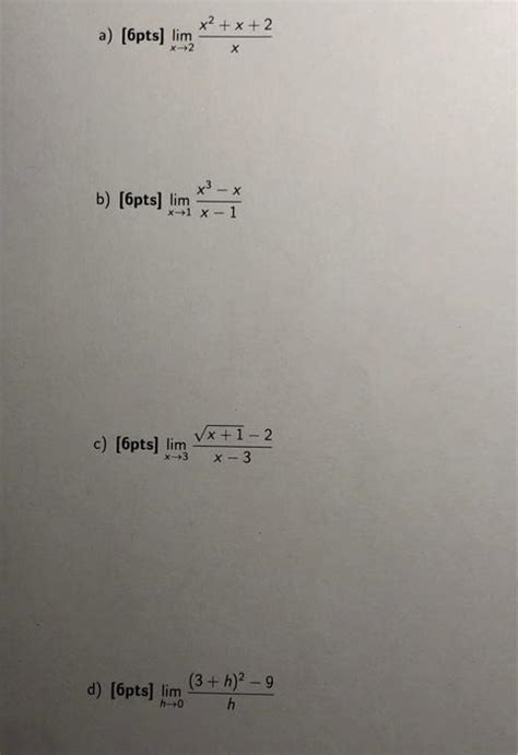 Solved S] Limx→2xx2 X 2 ] Limx→1x−1x3−x Limx→3x−3x 1−2