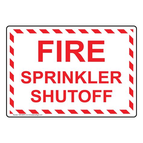 Emergency Shut Off Sign - Fire Sprinkler Shutoff