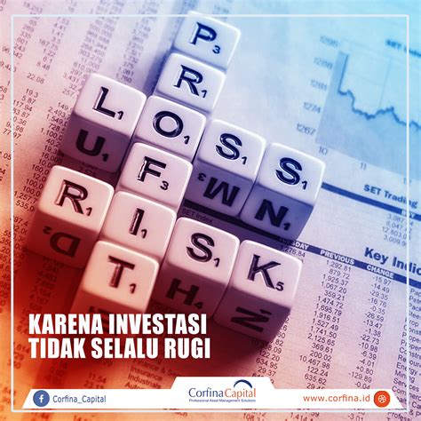 Corfina Reksadana Online System Keuntungan Dan Risiko Dalam