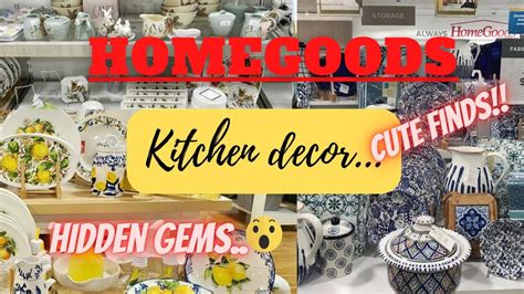 Shop With Me Spring Kitchen Decor In Homegoods Shopwithme Homegoods