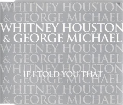 Whitney Houston And George Michael If I Told You That 2000 Cd Discogs