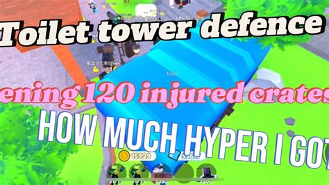 Opening 120 Injured Crates In Toilet Tower Defence Youtube