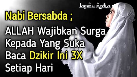 Bacalah Dzikir Ini X Di Waktu Pagi Dan Sore Hanya Detik Penyelamat