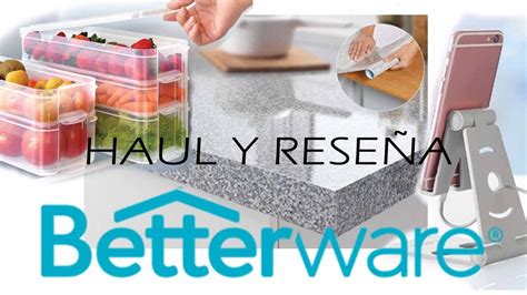 Haul Productos Betterware Funcionan Organi Refri Porta Cel