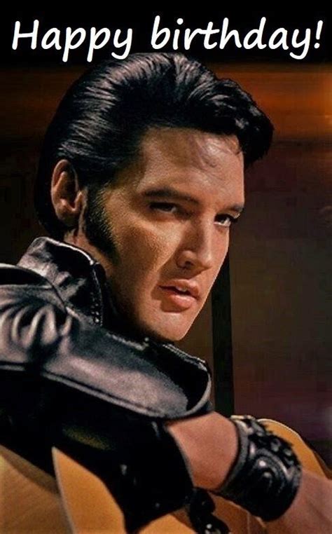 Pin By Tiffany Lunsford On Happy Birthday Elvis Presley Elvis Presley Music Elvis