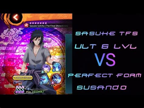 Sasuke TFS Vs Perfect Form Susano O Naruto X Boruto Ninja Voltage