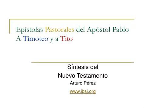 PPT Epístolas Pastorales del Apóstol Pablo A Timoteo y a Tito