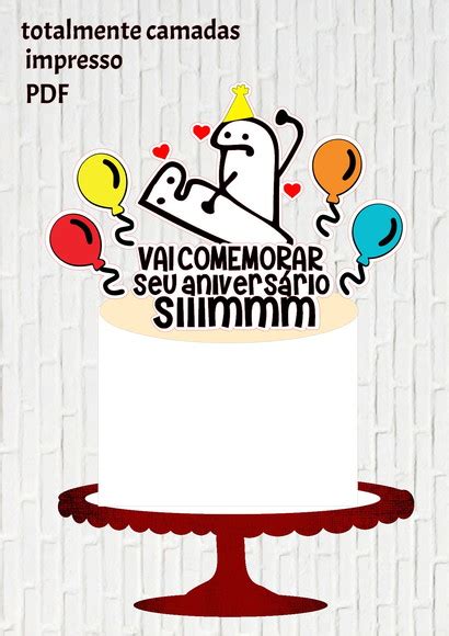 Arquivo De Corte Topo De Bolo Flork Vai Ter Festa Sim Elo