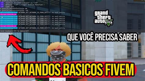 Aprenda Todos Os Comandos Basicos Do Gta Rp Fivem Como Colocar Bind E