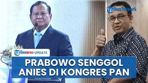 Di Kongres PAN Prabowo Ungkit Lagi Diberi Nilai 11 Anies Tapi Dapat 58