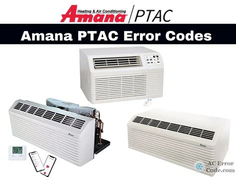 Amana PTAC Error Codes Solutions And Pdf