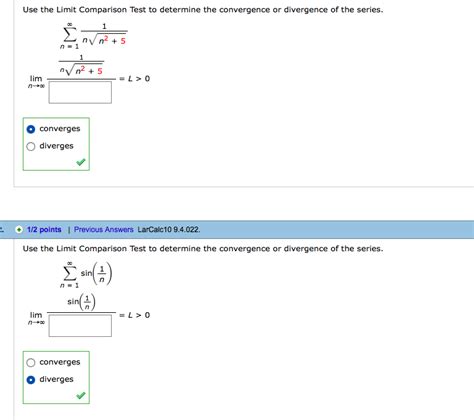 Solved Use The Limit Comparison Test To Determine The Chegg