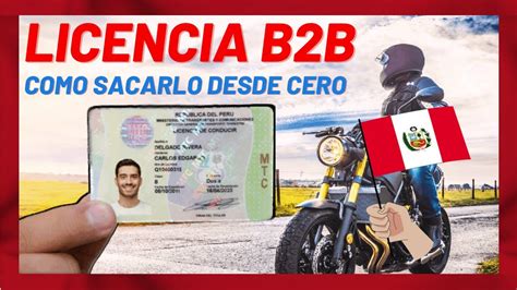 Como Sacar Tu Licencia B Ii B Desde Detalle A Detalle Lima Peru