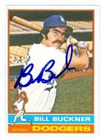 Bill Buckner autographed Baseball Card (Los Angeles Dodgers) 1976 Topps ...