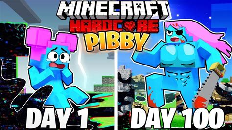 I Survived 100 DAYS As PIBBY In HARDCORE Minecraft YouTube