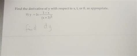 Solved Find The Derivative Of Y With Respect To X T Or