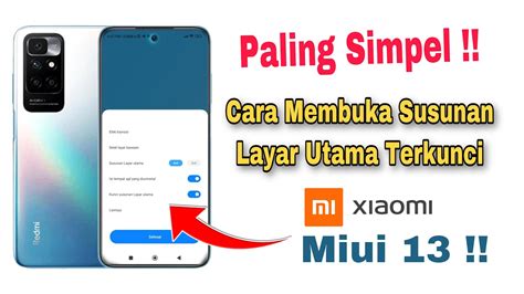 Cara Membuka Tata Letak Layar Di Xiaomi Miui Yang Terkunci Youtube