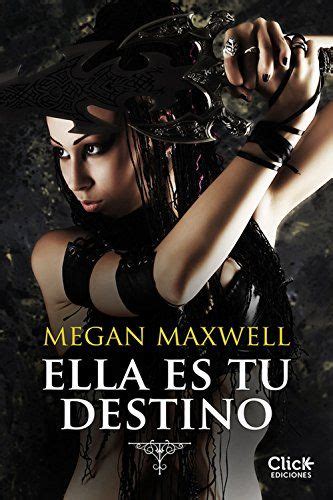 Ella Es Tu Destino EBook Megan Maxwell Amazon Es Tienda Kindle Megan