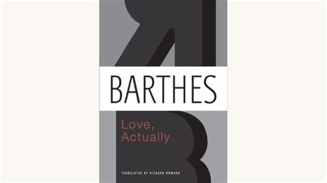 Roland Barthes: A Lover’s Discourse - Better Book Titles