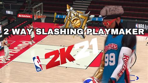 HOW TO MAKE A 2 WAY SLASHING PLAYMAKER IN NBA 2K21 YouTube