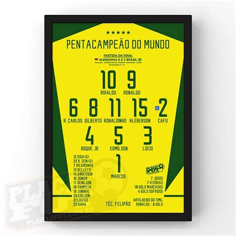 Quadro Brasil Escalação Final Campeão Copa 2002 PlacasFUT Itens