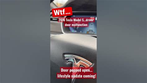 Shorts Tesla Model S Door Opens While Driving Drivers Door Malfunction Tesla Teslamodels