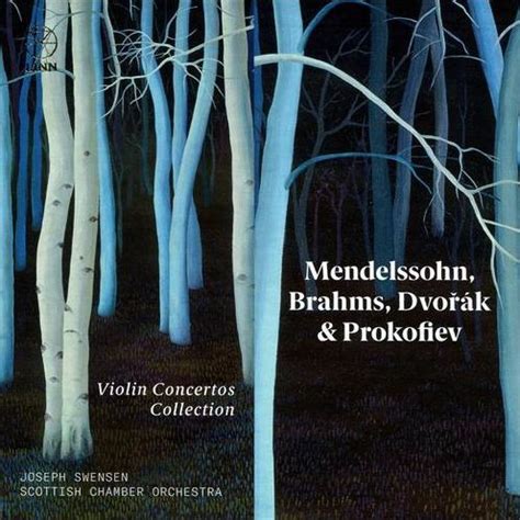 Violin Concertos Collection Mendelssohn Brahms Dvork Prokofiev