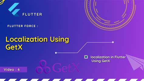 6 Flutter GetX Tutorials Localization YouTube