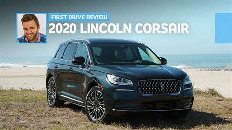 2020 Lincoln Corsair First Drive: Keeping The Momentum