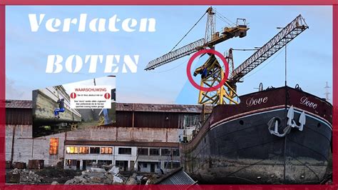 Urbex Verlaten Boten YouTube