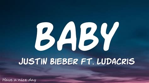 Justin Bieber Baby Ft Ludacris Lyrics Youtube