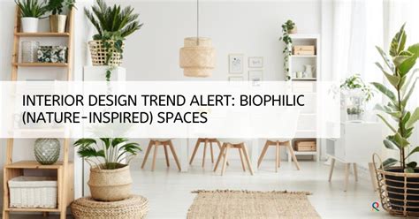 Interior Design Trend Alert Biophilic Nature Inspired Spaces Renodots