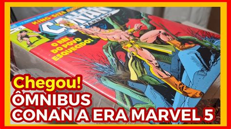 Mnibus Conan A Era Marvel Vol Espiada Youtube