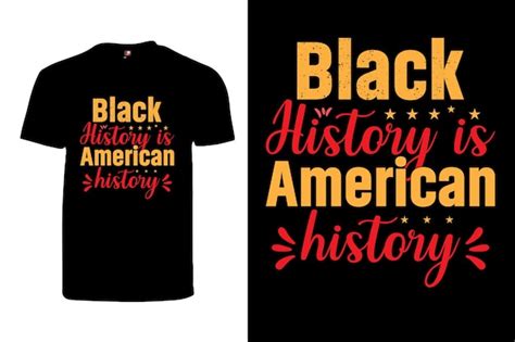 Premium Vector | Vector black history month t shirt design black history month quotes typography ...