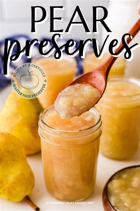 Old Fashioned Pear Preserves For Canning