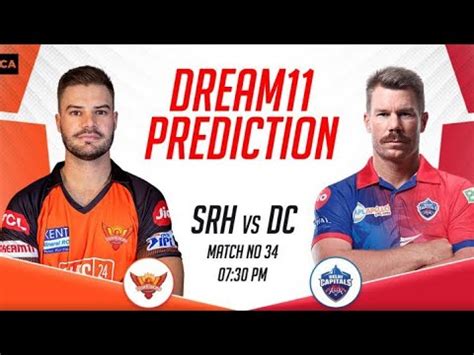 Srh Vs Dc Dream Team Prediction Srh Vs Dc Dream Team Srh Vs Dc