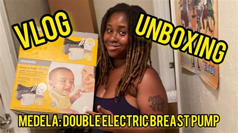 Vlog Unboxing Medela Double Electric Breast Pump🤱🏾 Unboxing Vlog