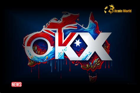 Crypto Exchange Okx Enters Australian Market Offering Spot And