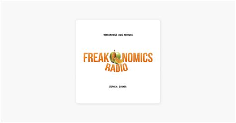 ‎freakonomics Radio On Apple Podcasts