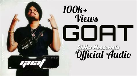 GOAT Official Audio Sidhu Moose Wala Wazir Patar Mossetape It S