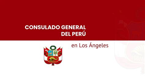 Consulado General Del Per En Los Ngeles Youtube